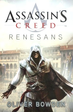 Assassin`s Creed. Renesans