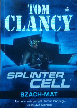 Splinter Cell. Szach-mat