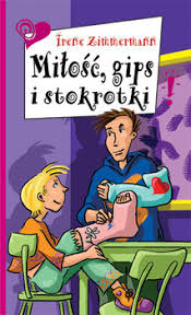 Miłość, gips i stokrotki