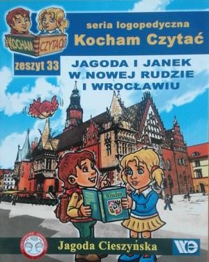 Jagoda i Janek w Nowej Rudzie i Wrocławiu