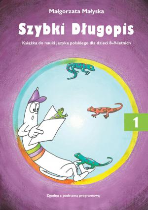 Szybki Długopis 1. Podręcznik dla dzieci 8-9-letnich