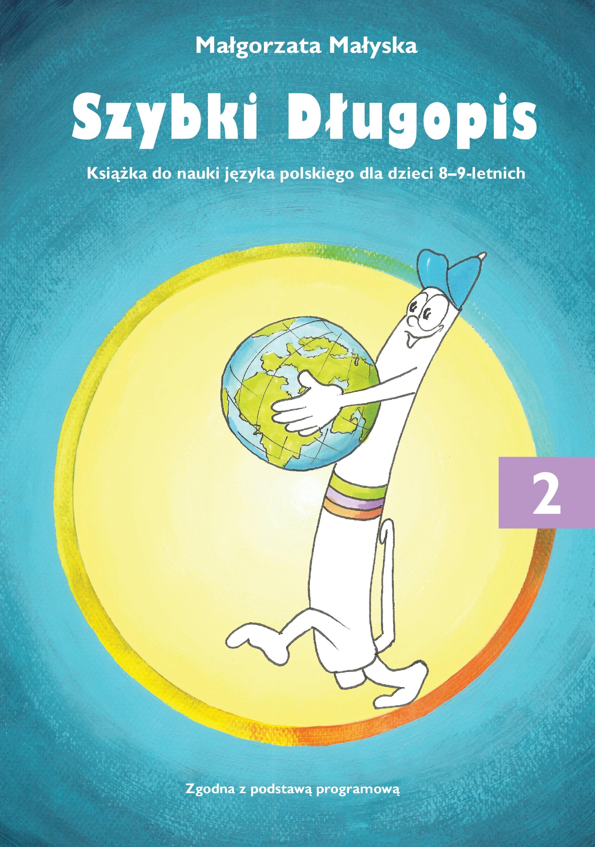 Szybki Długopis 2.  Podręcznik dla dzieci 8-9-letnich
