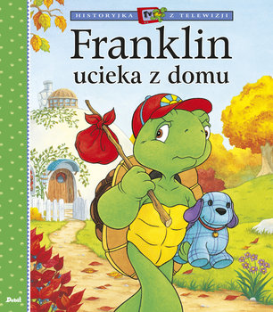 Franklin ucieka z domu.