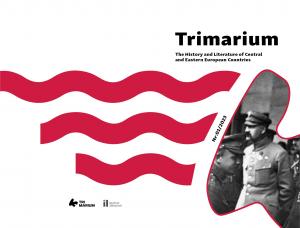 „Trimarium. The History and Literature of Central and Eastern European Countries”