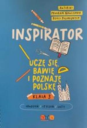 Inspirator. Uczę się, bawię i poznaję Polskę