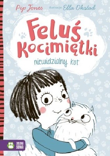 Feluś Kocimiętki. Niewidzialny kot