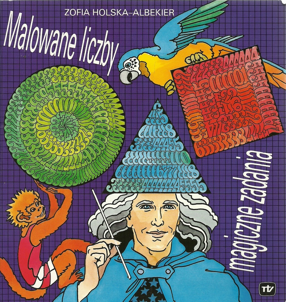 Malowane liczby, magiczne zdania