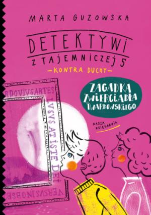 Detektywi z tajemniczej 5