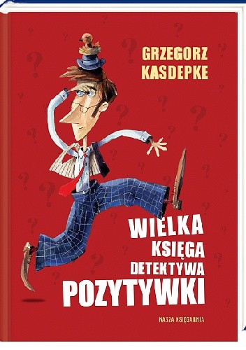 Wielka księga detektywa Pozytywki