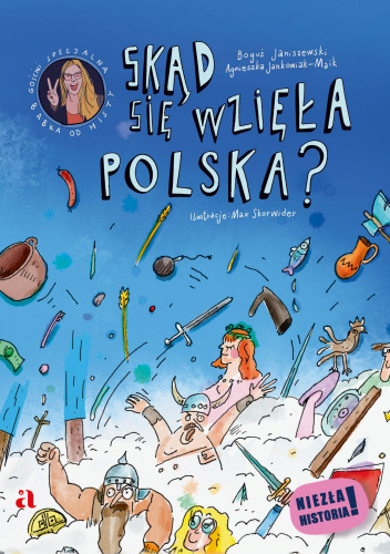 Skąd się wzięła Polska