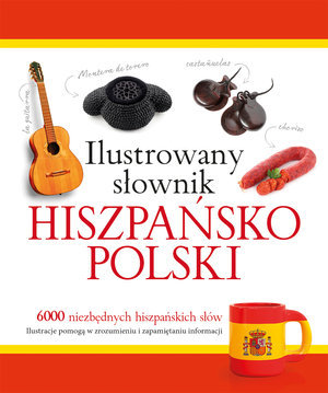 Ilustrowany słownik Hiszpańsko-Polski
