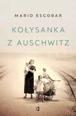 Kołysanka z Aushwitz