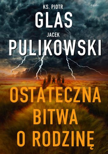 Ostateczna bitwa o rodzinę